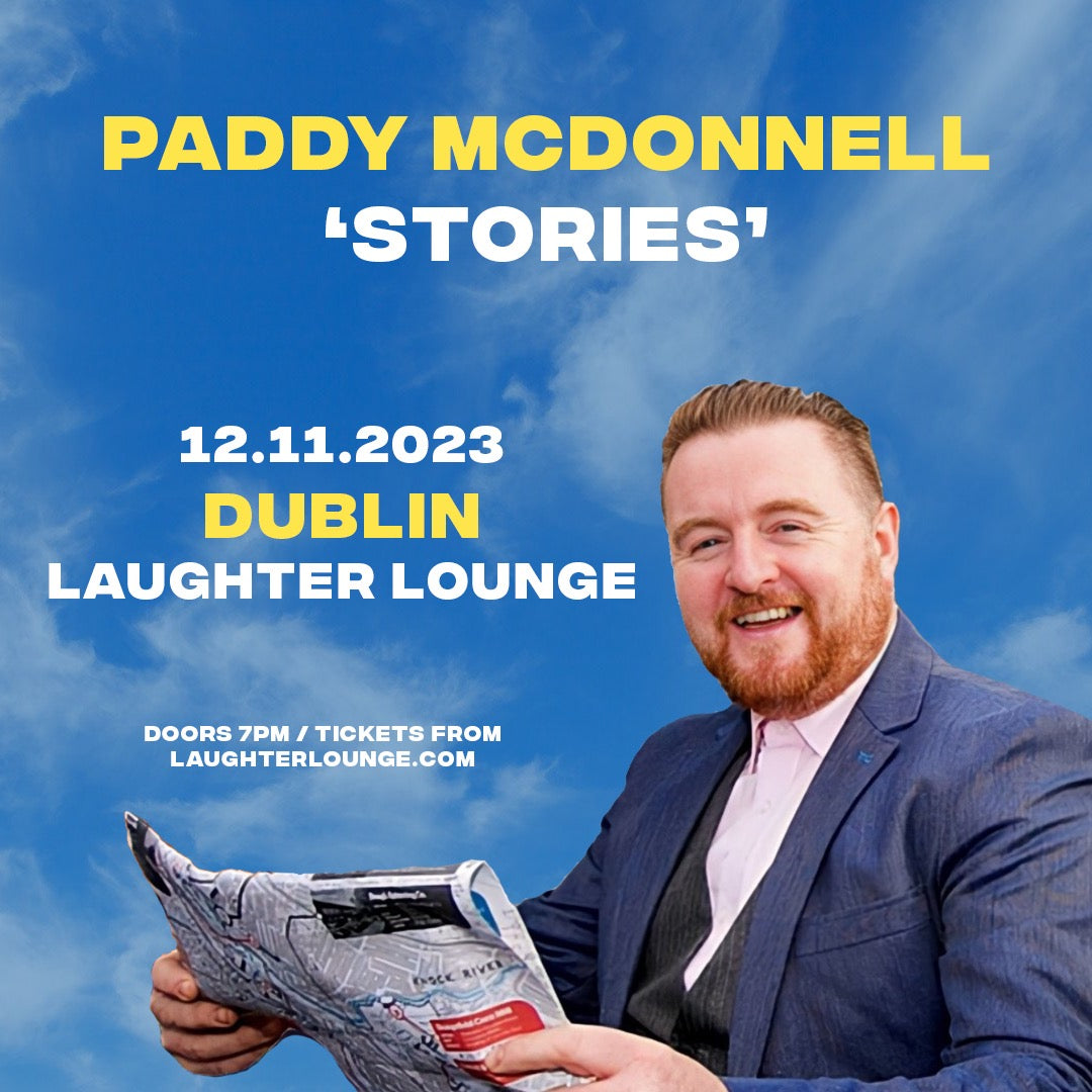 "Stories" - Paddy McDonnell - 12 Nov 2023